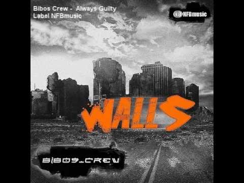 Bibos Crew - Always Guilty (NFBmusic) / Old school Breaks / Breakbeat