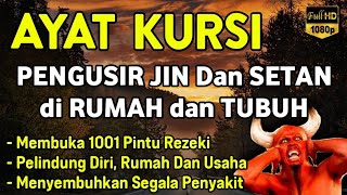 Download lagu AYAT KURSI ~ PENGUSIR JIN DAN SETAN‼️PUTAR SETIAP HARI, INSYAALLAH UNTUK PELINDUNG DIRI mp3