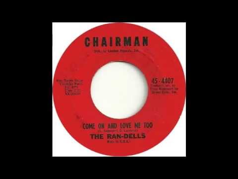 The Ran-Dells - Come On And Love Me Too (1963)