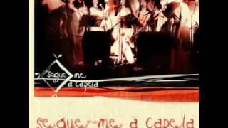 Segue-me à Capela - 