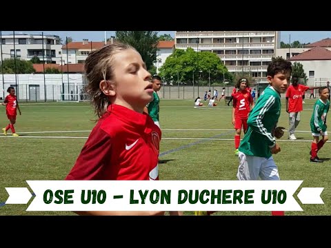 2023-06-03 // OSE U10 - Lyon La Duchère U10 (Tournoi Régional Lyon Montchat - Match 6)