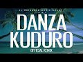 Danza Kuduro (Official Extended Remix) Don Omar ft. Lucenzo, Daddy Yankee & Arcángel