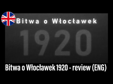 Wojennik TV # 703: Bitwa o Włocławek 1920 - review (ENG)