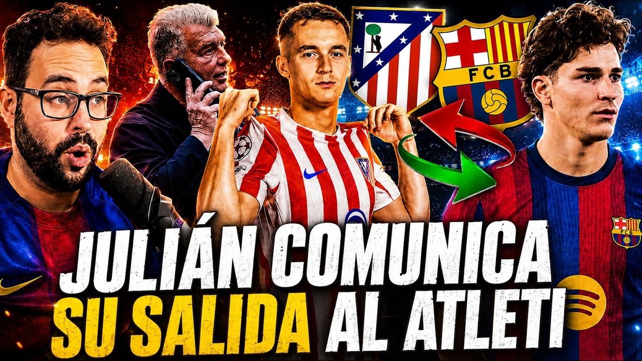 🚨JULIÁN ÁLVAREZ COMUNICA al ATLÉTICO su SALIDA! PRIORIZA al BARÇA ¡SIMEONE PREGUNTA por CASADÓ!
