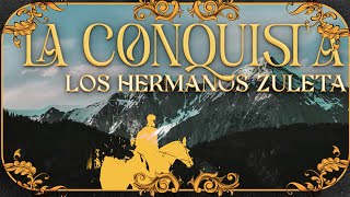 La Conquista Lyrics English Translation