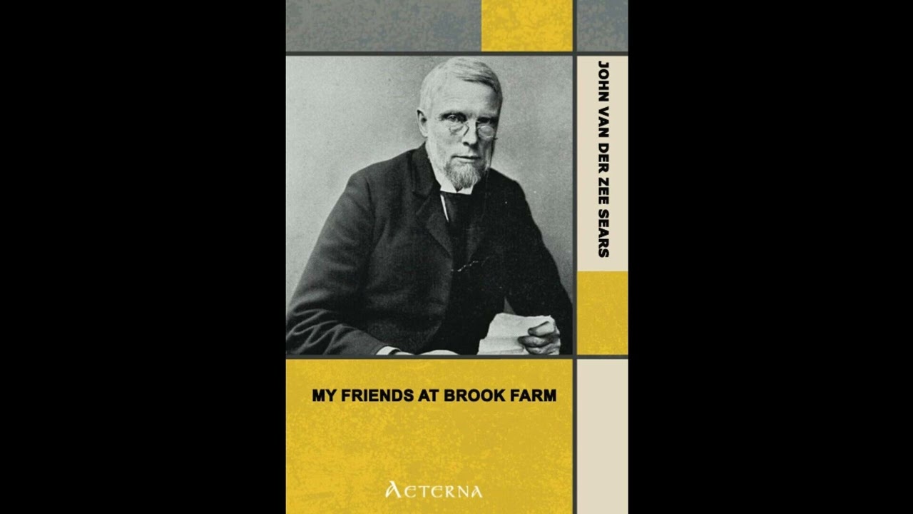 My Friends at Brook Farm