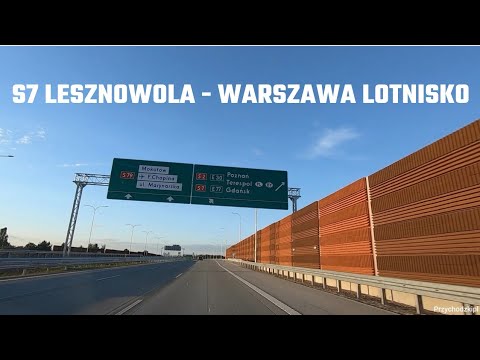 Droga ekspresowa S7 Lesznowola - Warszawa Lotnisko nowy odcinek otwarty / S7 expressway new section