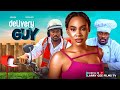 DELIVERY GUY CHIOMA OKAFOR CHRISTIAN OCHIAGHA 2024 LATEST NIGERIAN MOVIES