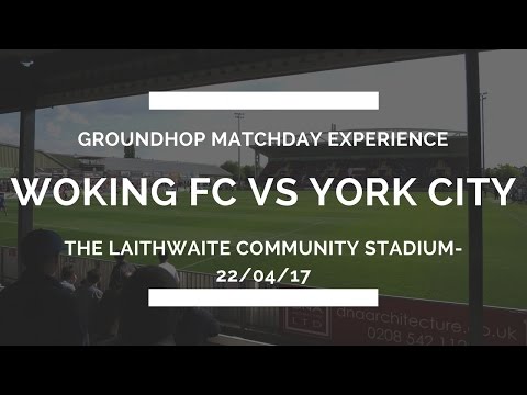 Groundhop at The Laithwaite Community Stadium: Woking FC vs York City//Matchday Experience