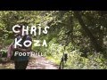 Chris Koza "Foothills" (Acoustic Cabin Video)