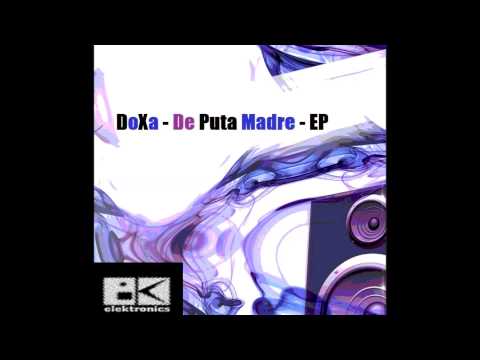 DoXa - Put The Needle On The Record (Original Mix)