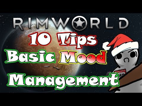 Basic Mood Management | Rimworld 1.0 | Tips and Tricks