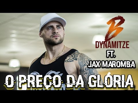 B-DYNAMITZE feat. JAX - O Preço da Glória