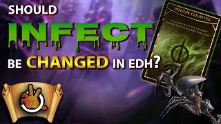 Should Infect Be Changed in EDH? l The Command Zone 256 l Magic: the Gathering EDH