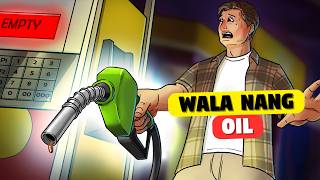 Paano pag Nawalan ng Oil Bukas