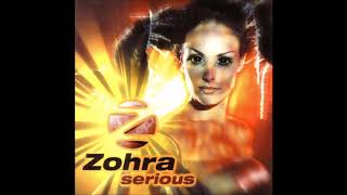 Zohra - Serious