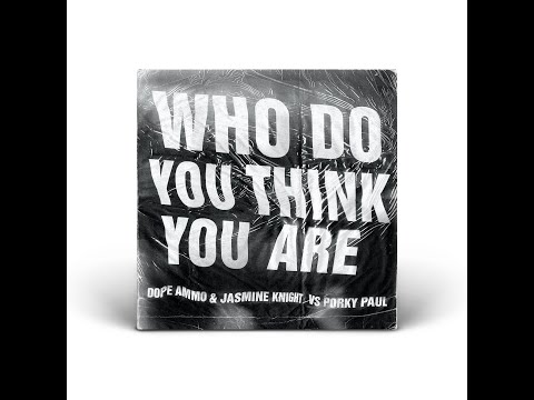 Dope Ammo & Jasmine Knight Vs Porky Paul - "Who Do You Think You Are"