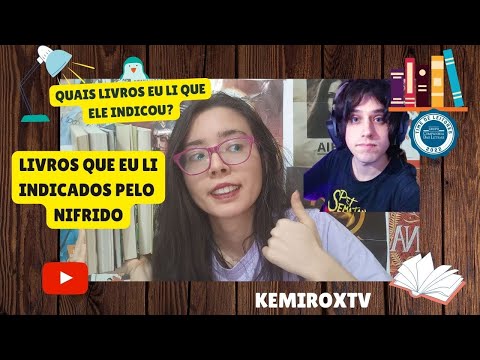 Livros que eu li indicados pelo Nifrido (booktuber e escritor) | Kemiroxtv