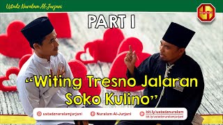 Download lagu Makna 'WITING TRESNO JALARAN SOKO KULINO' - Part 1 I  Ustadz Nuralam Jurjani mp3