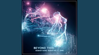 Beyond This World (feat. Dnr)