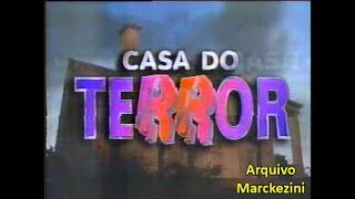 Chamada de estreia - Casa do Terror (Globo/1995)