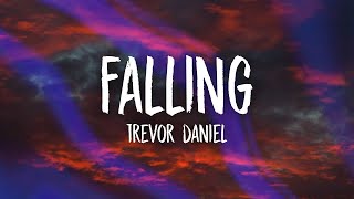 Trevor Daniel Falling...