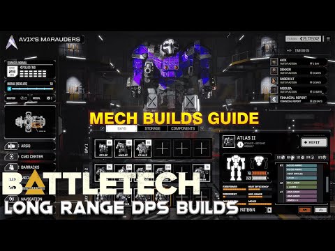 Battletech - Long Range DPS Mech Builds Guide