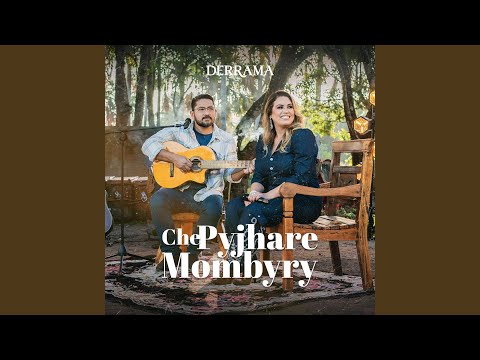 CHE PYJHARE MOMBYRY (Ao Vivo)