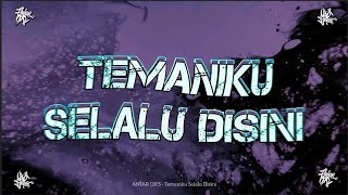 Download lagu ANJAR OX'S - Temaniku Selalu Disini ( Video Lyric) mp3 Download lagu ANJAR OX'S - Temaniku Selalu Disini ( Video Lyric) mp3