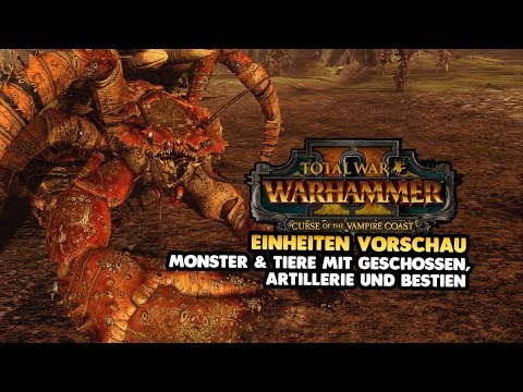 Vampire Coast Geschossmonster, Artillerie & Bestien 👑 WARHAMMER II - Curse of the Vampire Coast