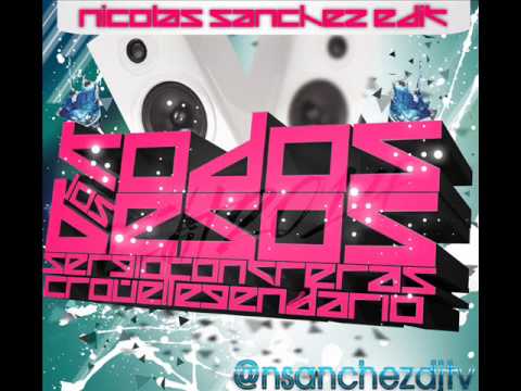 Sergio Contreras ft. Crow El Legendario - Todos Los Besos (N.Sanchez Edit)