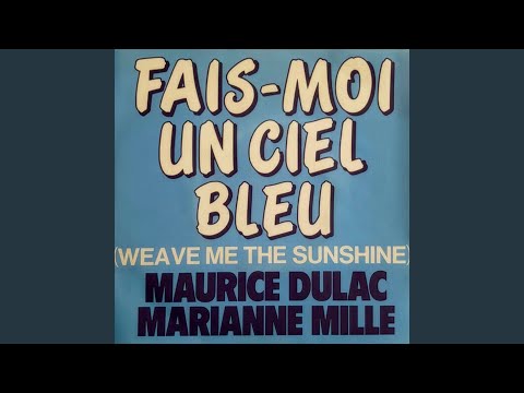 Fais-moi un ciel bleu