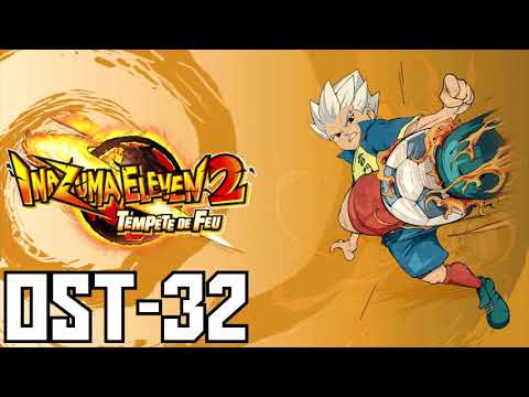 Inazuma Eleven 2 Firestorm/Blizzard - OST 32: "The Oval - Stadium" (Official / HQ)