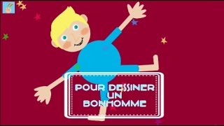 "Pour Dessiner Un Bonhomme" ( avec paroles) - Chanson pour enfants