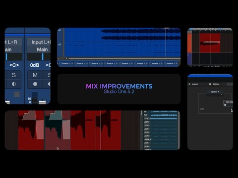 Studio One 5.2: Mix Improvements