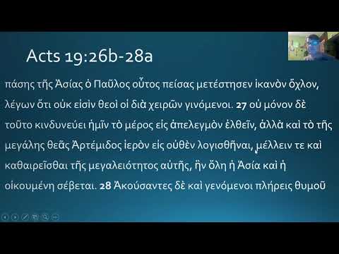27. Acts 19:23-31 Greek