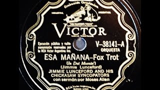 Jimmie Lunceford and His Chickasaw Syncopators: In Dat Mornin' 1930