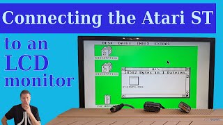 Connecting the Atari ST to an LCD monitor, create your own cables. Scart, VGA or an upscaler?