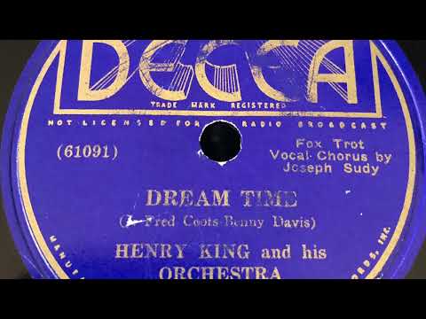 Dream Time - Henry King And His Orchestra 1936
