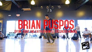 Brian Puspos - "Keep The Faith (Faithful Extended Remix)" by DVSN