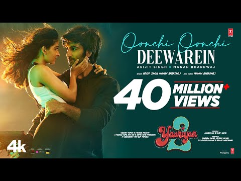 Oonchi Oonchi Deewarein Lyrics (Yaariyan 2) - Arijit Singh & Manan Bhardwaj