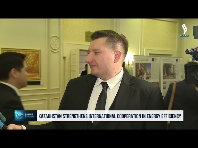 Казакстан энергиянын натыйжалуулугу боюнча эл аралык кызматташтыкты чыңдоодо