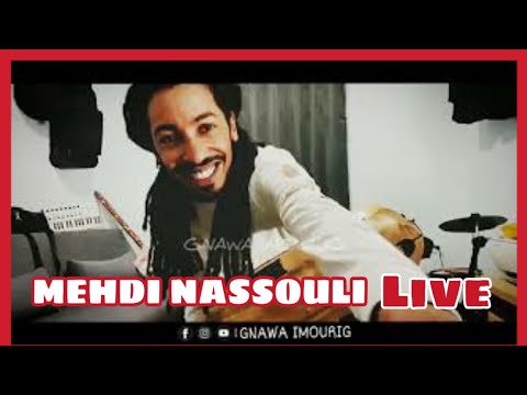 Mehdi Nassouli - Gnawa Live مهدي ناسولي - كناوة لايف