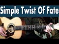 Bob Dylan Simple Twist Of Fate  Guitar Lesson + Tutorial + TABS