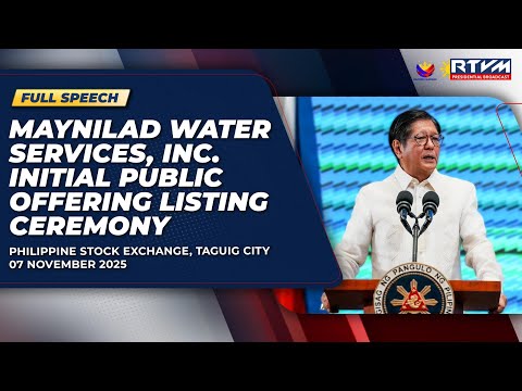 Maynilad Water Services, Inc. Initial Public Offering Listing Ceremony (Speech)