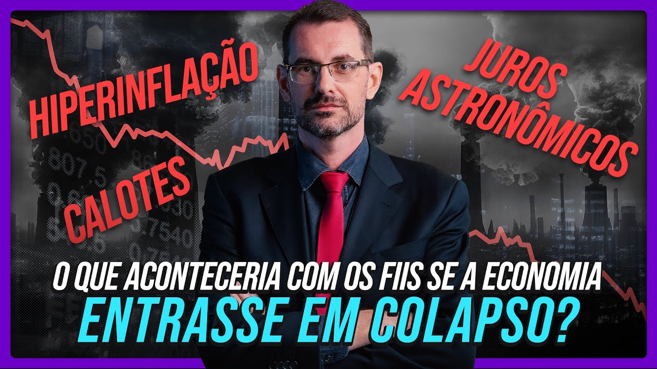 CATÁSTROFE! Se a economia brasileira AFUNDAR, o que acontece com os FIIs? | Profº Baroni #fiis