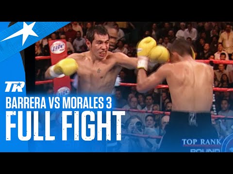 Barrera vs Morales III Was PURE WAR | FULL FIGHT