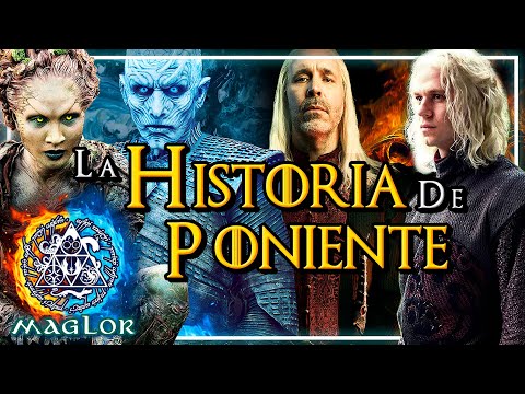 ⚔️ HISTORIA DE PONIENTE (Westeros) desde el origen hasta Juego de Tronos | Crónicas de Poniente