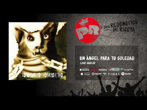 Patricio Rey y sus Redonditos de Ricota - Un Angel para tu Soledad (Audio Oficial)