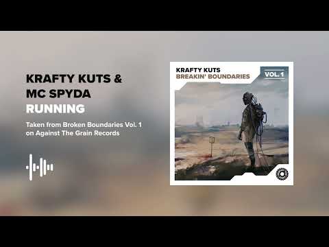 KRAFTY KUTS & MC SPYDA 'RUNNING'